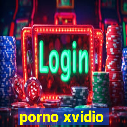 porno xvidio